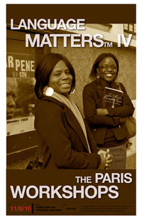 Language Matters IV The Paris Workshops